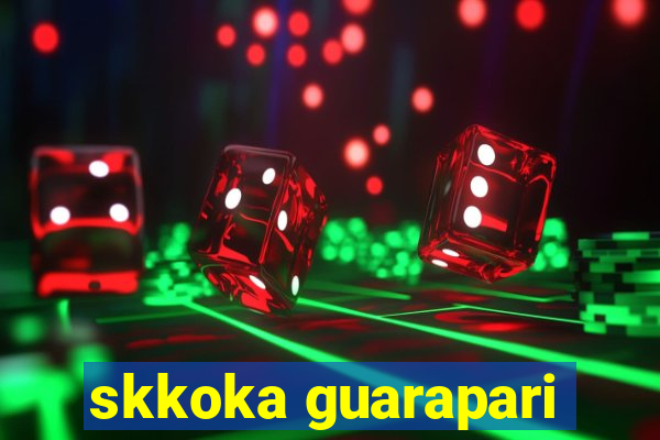 skkoka guarapari